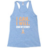 I Can I Will End Of The Story Racerback Tank