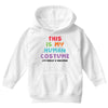 This Is My Human Costume I'm Really A Unicorn Youth Hoodie