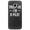 trust me i'm a pilot aviation Samsung Galaxy S7 Edge