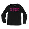 i'm 21... buy me a shot Long Sleeve Shirts