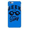 geek is the new sexy! iPhone 6/6s Plus Case