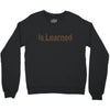 is learned Crewneck Sweatshirt