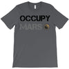 Occupy Mars Shirt T-Shirt
