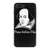 prose before hos  funny william shakespeare joke comedy rude iPhone 7 Plus Case