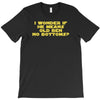 get into it T-Shirt