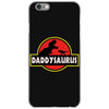 Daddysaurus Jurassic Park iPhone 6/6s Case