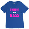 turn up the bass V-Neck Tee