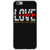 love make you fall apart iPhone 6/6s Case