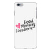 good morning handsome iPhone 6 Plus/6s Plus Case