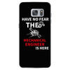 have no fear the mechanical engineer is here Samsung Galaxy S7