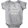 feminist agenda Baby Onesie