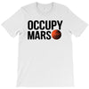 Occupy Mars T-Shirt