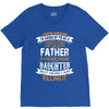 Super Cool Father Of A Freaking Awesome Daughter V-Neck Tee