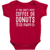 coffee or donuts Baby Bodysuit