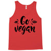 go vegan 2 Tank Top