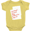 i pretend to work they pretend to pay me Baby Onesie