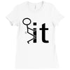 fk it funny college party Ladies Fitted T-Shirt