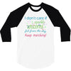 marching band i dont care if sparkly unicorns 3/4 Sleeve Shirt