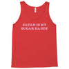 Satan Is My Sugar Daddy Tank Top