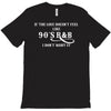 if the love doesn't feel like 90s r&amp;b i don't want it T-Shirt