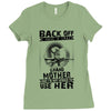 Back Of I Have A Crazy Grandmother And I am not Afraid To Use Her Ladies Fitted T-Shirt