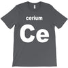 cerium T-Shirt