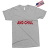and chill Exclusive T-shirt