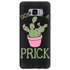 don't be a prick Samsung Galaxy S8 Plus