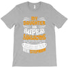My Daughter Is Super Awesome Her Stepmom T-Shirt