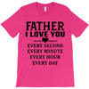 I Love You Father T-Shirt