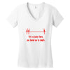 for a minute there, you bored me to death t shirt Women's V-Neck T-Shirt