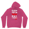 Keep Calm And Kill Zombies Unisex Hoodie