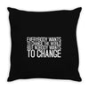 change Throw Pillow