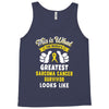This is What The Worlds Greatest Sarcoma Cancer Survivor Looks Like Tank Top
