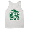 stay low Tank Top