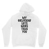 my girlfriend lifts more than you (2) Hoodie