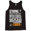 Strong Independent Motivated Libra Tank Top