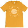 be cool T-Shirt