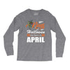 Halloween Kings Are Born In April Long Sleeve Shirts