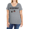 never forget Ladies Curvy T-Shirt