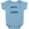 Happy First Father's Day Daddy Baby Bodysuit