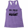 my pen is huge white t shirt Racerback Tank