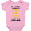 I'm Raising A Child With Childhood Cancer What's Your Super Power Baby Bodysuit