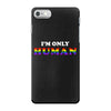 I'm Only Human iPhone 7 Case