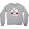 I Still Live With My Parents Crewneck Sweatshirt