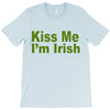 kiss me i'm irish T-Shirt