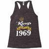 kings are born in 1969 Racerback Tank