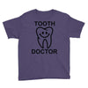 tooth doctor Youth Tee