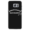 always lead by bad example Samsung Galaxy S7