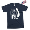 me irl Exclusive T-shirt
